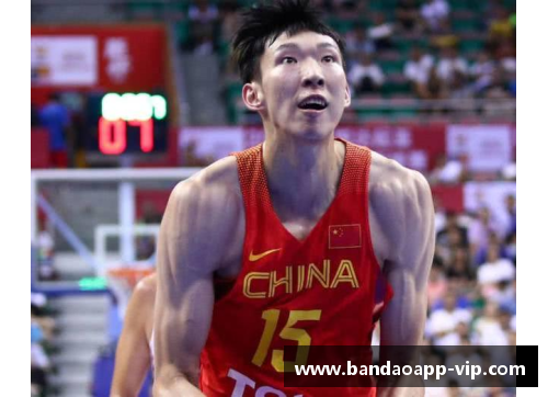 半岛APP官方网站周琦NBA生涯：探索中国球员在最高级别联赛的成就 - 副本